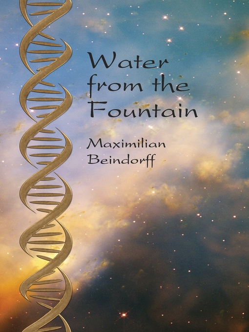 Title details for Water from the Fountain by Maximilian Beindorff - Available
